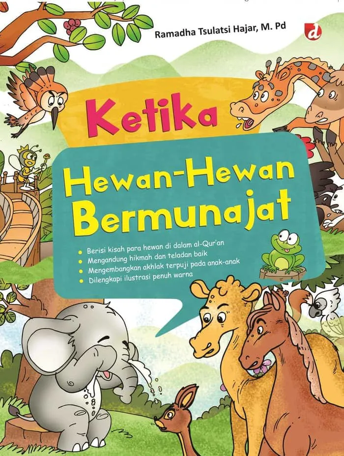 Buku Ketika Hewan-Hewan Bermunajat oleh Ramadha Tsulatsi Hajar, M.pd