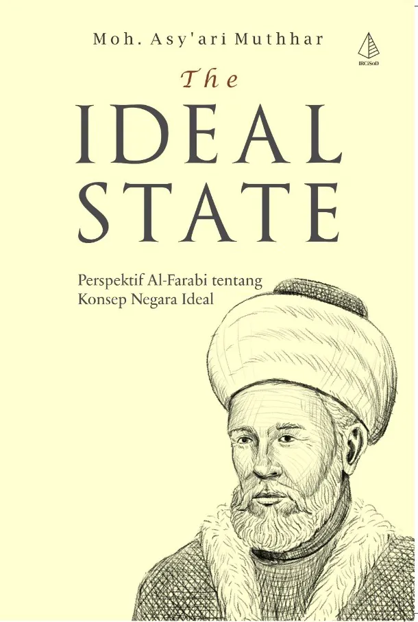 Buku The Ideal State oleh Moh. Asy'ari Muthhar