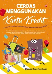 Cerdas Menggunakan Kartu Kredit