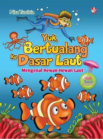 Buku Yuk, Bertualang ke Dasar Laut oleh Nisa Yustisia