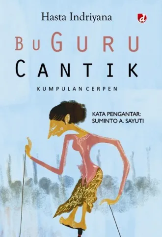 Buku Bu Guru Cantik oleh Hasta Indriyana