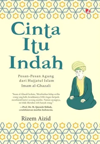 Buku Cinta Itu Indah oleh Rizem Aizid