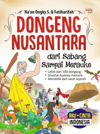 Dongeng Nusantara dari Sabang sampai Merauke — Fatiharifah — sampul