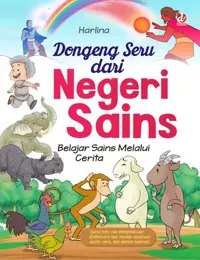 Dongeng Seru dari Negeri Sains — Harlina — sampul
