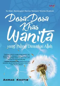 Dosa-Dosa Khas Wanita yang Paling Dimurkai Allah — Ahmad Khotib — sampul
