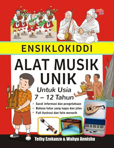 Buku Ensiklokiddi Alat Musik Unik oleh Tethy Ezokanzo, Wahyu Annisha