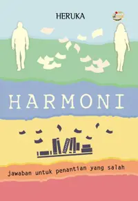 Harmoni; jawaban untuk penantian yang salah — Heruka — sampul