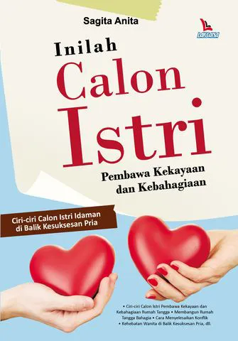 Buku Inilah Calon Istri Pembawa Kekayaan dan Kebahagiaan oleh Sagita Anita