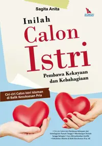 Inilah Calon Istri Pembawa Kekayaan dan Kebahagiaan — Sagita Anita — sampul