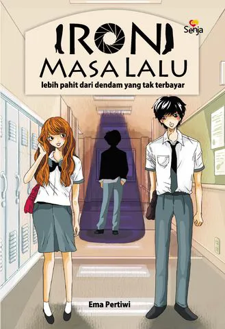 Buku Ironi Masa Lalu oleh Ema Pertiwi