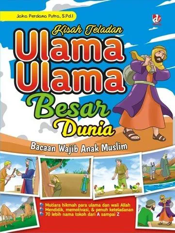 Buku Kisah Teladan Ulama-Ulama Besar Dunia oleh S.Pd.I, Jaka Perdana Putra