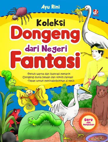 Buku Koleksi Dongeng dari Negeri Fantasi oleh Ayu Rini