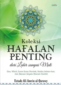 Koleksi Hafalan Penting Dari Lahir Sampai Mati — Ustadz Ali Amrin al-Qurawy — sampul