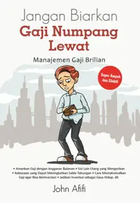 Jangan Biarkan Gaji Numpang Lewat — John Afifi — sampul