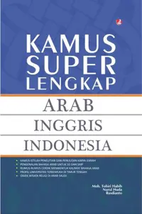 Kamus Super Lengkap Arab Inggris Indonesia — Moh. Tohiri Habib — sampul