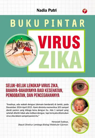 Buku Buku Pintar Virus Zika oleh Nadia Putri