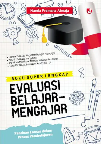 Buku Buku Super Lengkap Aplikasi Teori-Teori Belajar-Mengajar; Panduan Lancar dalam Proses Pembelajaran oleh Nanda Pramana Atmaja