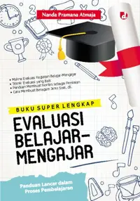 Buku Super Lengkap Aplikasi Teori-Teori Belajar-Mengajar; Panduan Lancar dalam Proses Pembelajaran — Nanda Pramana Atmaja — sampul