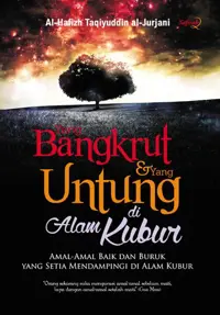 Yang Bangkrut dan Yang Untung di Alam Kubur — Al-Hafizh Taqiyuddin al-jurjani — sampul