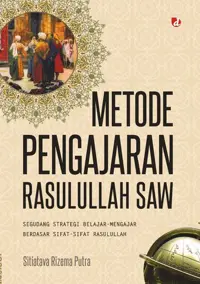 Metode Pengajaran Rasulullah SAW — Sitiava Rizema Putra — sampul