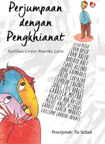Buku Perjumpaan dengan Pengkhianat oleh Tia Setiadi