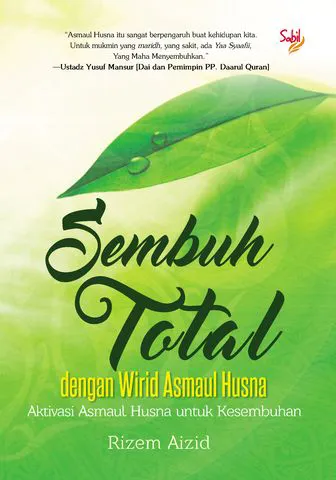 Buku Sembuh Total dengan Wirid Asmaul Husna oleh Rizem Aizid