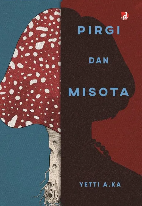 Buku Pirgi dan Misota oleh Yetti A.KA
