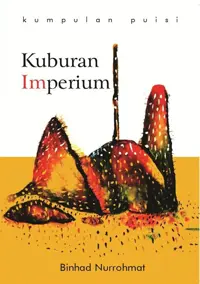 Kuburan Imperium — Binhad Nurrohmat — sampul