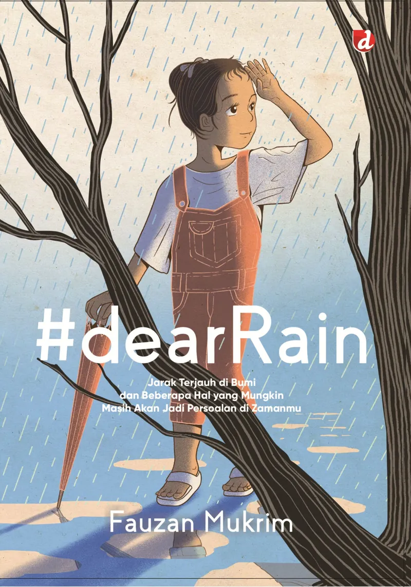 Buku #dearRain oleh Fauzan Mukrim
