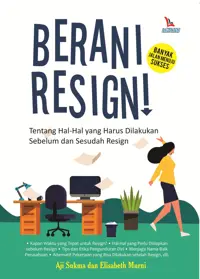 Berani Resign!