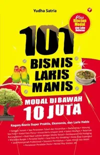 101 Bisnis Laris Manis Modal di Bawah 10 Juta — Yudha Satria — sampul