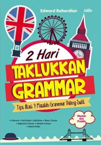 2 Hari Taklukkan Grammar — Edward Rahardian — sampul