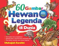 60 Gambar Hewan Legenda di Dunia — Muhajjah Saratini — sampul