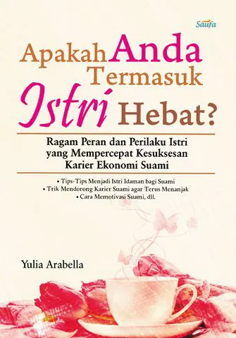 Buku Apakah Anda Termasuk Istri Hebat? oleh Yulia Arabella