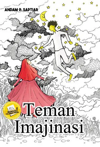 Buku Teman Imajinasi; suara jiwa itu merangkulku dalam keterasingan oleh Andam P. Saptiar