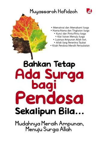 Buku Bahkan Tetap Ada Surga bagi Pendosa Sekalipun Bila… oleh Muyassaroh Hafidzoh