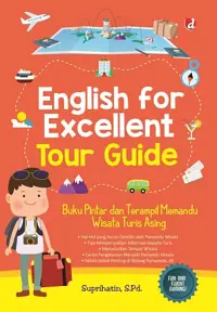 English For Excellent Tour Guide — Suprihatin — sampul