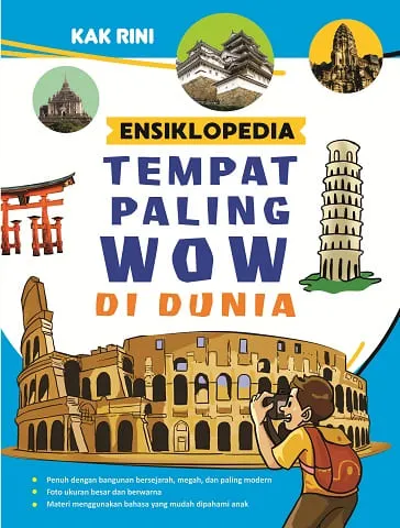 Buku Ensiklopedia Tempat Paling WOW di Dunia oleh Kak Rini