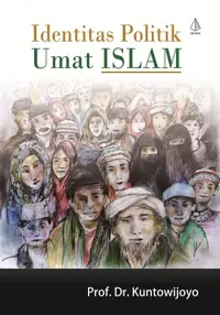 Identitas Politik Umat Islam — Prof. Dr. Kuntowijoyo — sampul
