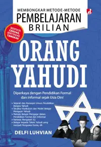 Membongkar Metode-Metode Pembelajaran Brilian Orang Yahudi; Diperkaya dengan Pendidikan Formal dan Informal sejak Usia Dini--Tagline: Berpikir Cerdas, — Delfi Luhvian — sampul