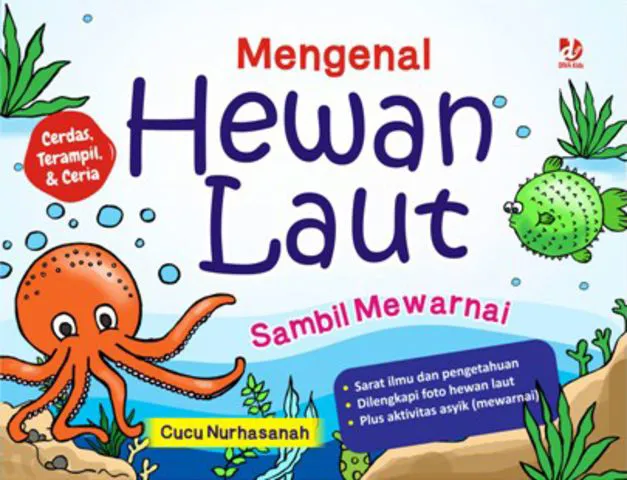 Buku Mengenal Hewan Laut Sambil Mewarnai oleh Cucu Nurhasanah