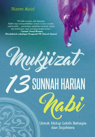 Buku Mukjizat 13 Sunnah Harian Nabi oleh Rizem Aizid