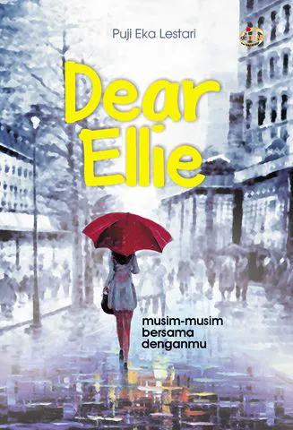 Buku Dear Ellie; You need to be brave for everything-- (nomine sepang 2014) oleh Puji Eka Lestari