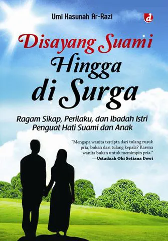 Buku Disayang Suami Hingga di Surga oleh Umi Hasunah Ar-Razi