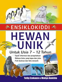 Ensiklokiddi Hewan Unik : Untuk Usia 7-12 Tahun — Tethy Ezokanzo — sampul