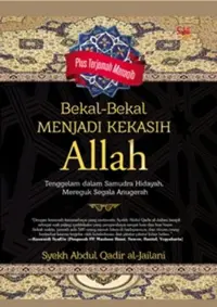 Bekal-Bekal Menjadi Kekasih Allah — Syekh Abdul Qadir al-Jailani — sampul