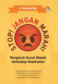 Stop! Jangan Marah! — A. Yusrianto Elga — sampul