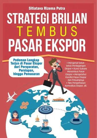 Buku Strategi Brilian Tembus Pasar Ekspor oleh Sitiatava Rizema Putra