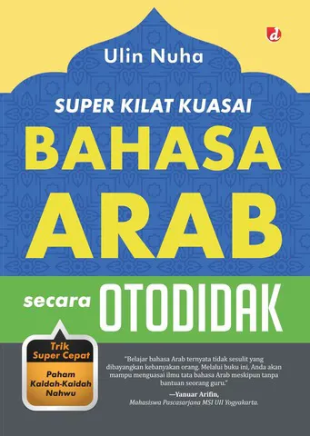 Buku Super Kilat Kuasai Bahasa Arab secara Otodidak oleh Ulin Nuha