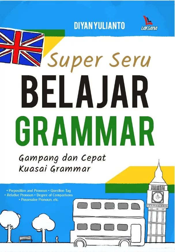 Buku Super Seru Belajar Grammar oleh Diyan Yulianto